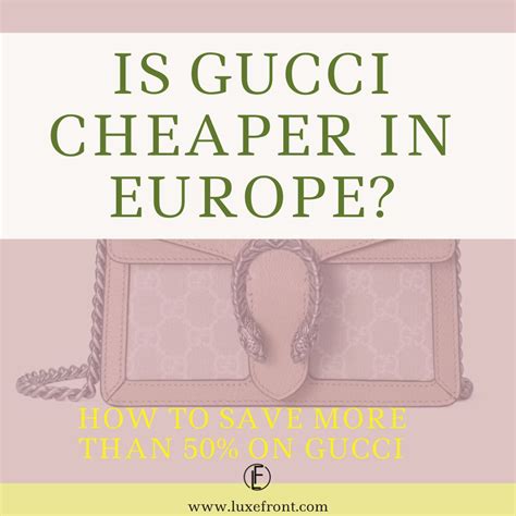 buying gucci in italy|is gucci in italy cheaper.